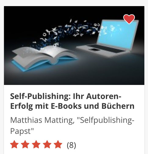 Self-Publishing: Ihr Autoren-Erfolg mit E-Books und Büchern